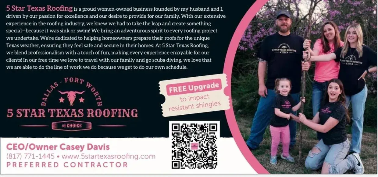 Advertisement for 5 Star Texas Roofing. Family photo, logo with steer head, dark background, QR code. Pink and white design.
